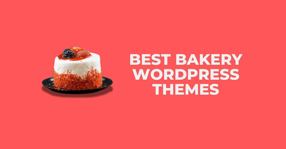 Bakery WordPress Themes