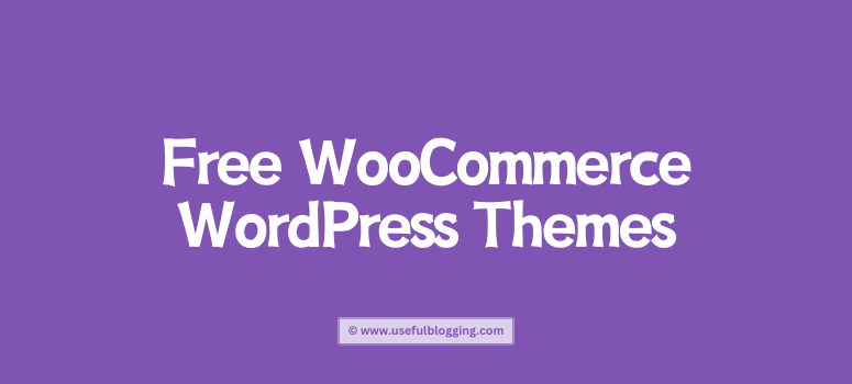 Free WooCommerce WordPress Themes