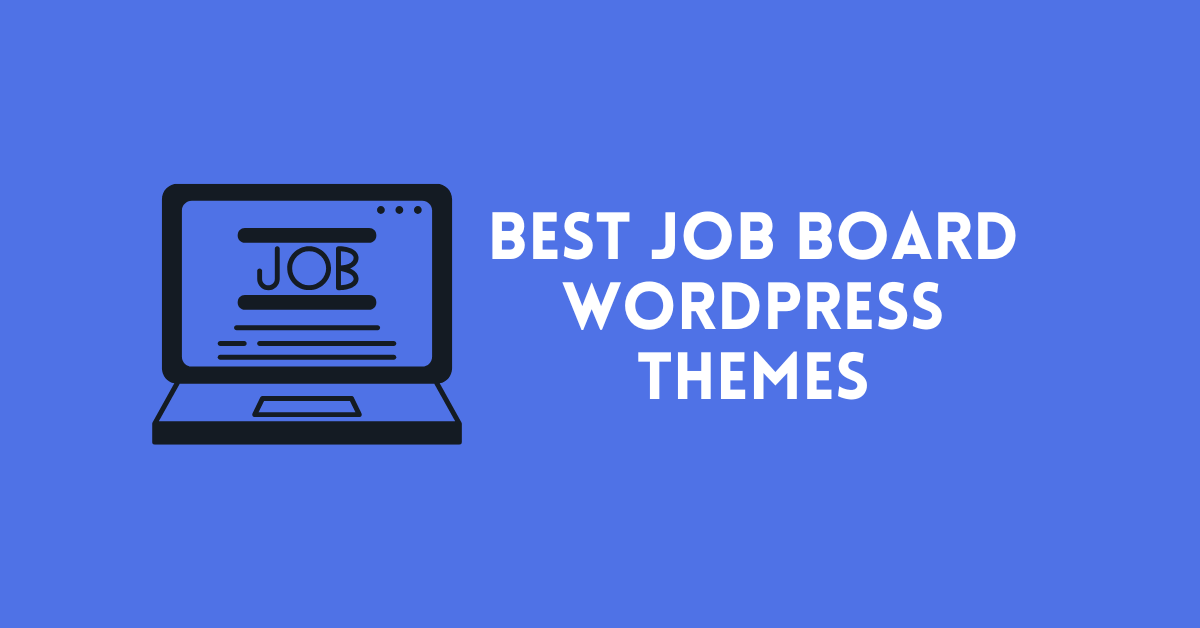 Job Board WordPress Themes