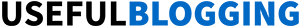 Useful Blogging